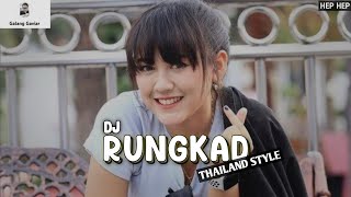 Download lagu DJ TERBARU 2022 ‼️RUNGKAD || Thailand style || Happy Asmara mp3