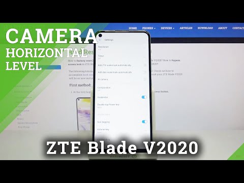 How to Manage Camera Leveler in ZTE Blade V2020 – Add Leveler Option