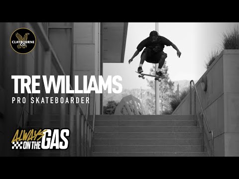 Tre Williams: Keep It Rolling