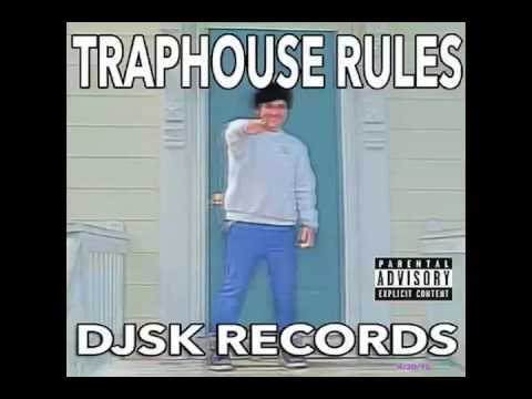 traphouse rules track 8 'IDGAF' (feat thyemobasedlord) - djsk records