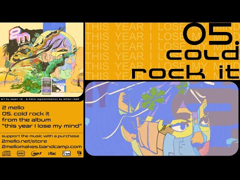 2 mello - cold rock it (OFFICIAL AUDIO)