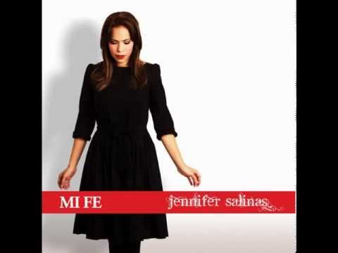 Jennifer Salinas - Declaramos - Mi Fe