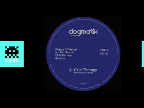 [Dogmatik 1205] Peace Division - Club Therapy (Remastered)