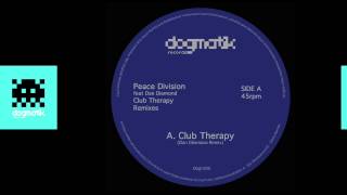 [Dogmatik 1205] Peace Division - Club Therapy (Remastered)