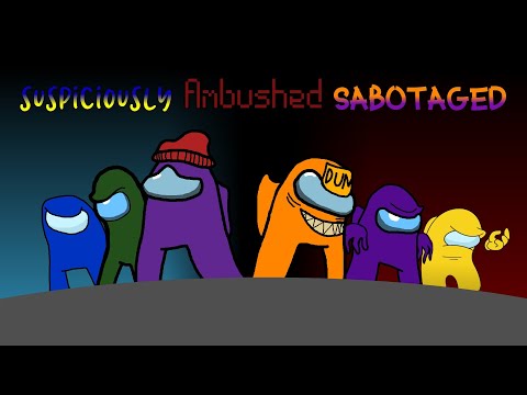 Suspiciously Ambushed Sabotage if @tronics3658 made it