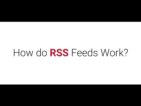 How do RSS feeds work