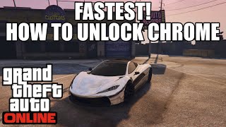 How to Unlock Chrome Fast in GTA 5 Online! (Fastest Way)