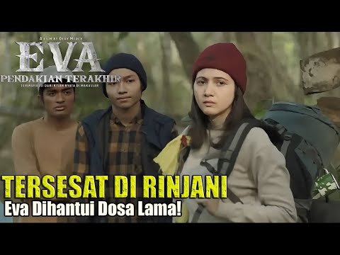 EVA: PENDAKIAN TERAKHIR | Alur Cerita Lengkap Film Horor Pendakian Terseram 2025! - Calon Jurnalis