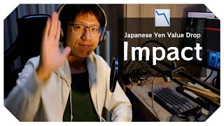 How The Japanese Yen Value Drop Affects Our Daily Life📉
