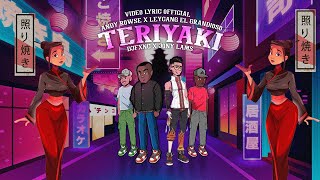 Musik-Video-Miniaturansicht zu Teriyaki Songtext von Leycang El Grandioso