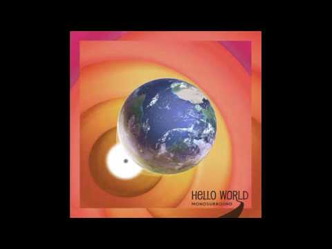 Monosurround - Hello World