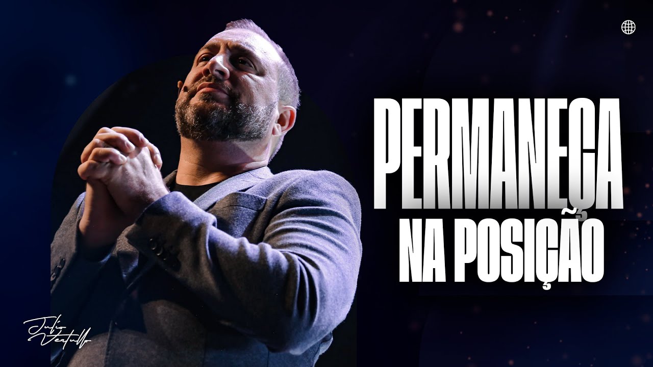 Permaneça na posição | Julio Vertullo