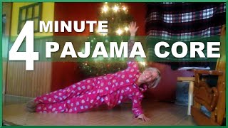 preview picture of video '4 Minute Core Workout in Pajamas - Core Fitness Workout at Home'