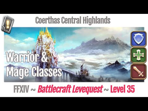 FFXIV Battlecraft Leves Level 35 - Coerthas Central Highlands - A Realm Reborn