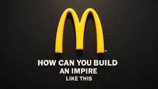 The McDonald’s Secret: How a Traveling Salesman Scaled a Burger Stand to the World