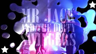 Mr Jack And The Dirty Swingers - Teaser (Dirty Freak Show 2011)