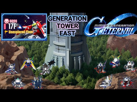 Floor-17 GENERATION TOWER EAST [SD-GUNDAM-G-GENERATION:ETERNAL]