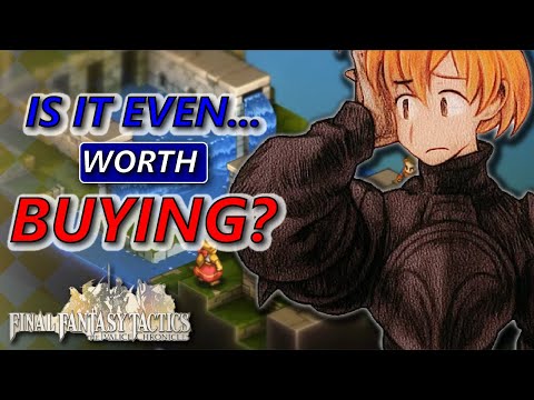 The FRUSTRATION and CONFUSION with Final Fantasy Tactics The Ivalice Chronicles