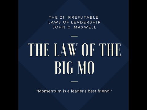 16-The Law of the Big MO