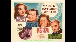 THE CATERED AFFAIR (1956) Theatrical Trailer - Bette Davis, Ernest Borgnine, Debbie Reynolds