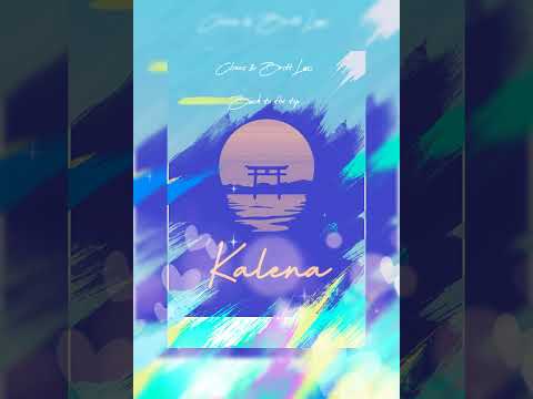 Clozee x Britt Lari x Dreamers Delight - Kalena Edit ( 2023 )