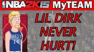 A LITTLE DIRK NEVER HURT! - NBA 2K15 MyTeam Pack Opening