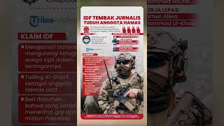 Sempat Klaim demi Kurangi Kerugian, IDF Tembak Jurnalis dan Tuduh Jadi Anggota Hamas