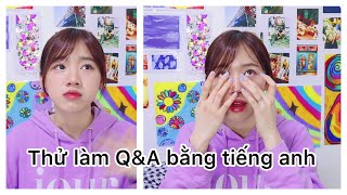 Câu chuyện thay đổi cuộc đời mình - Q&A (english)