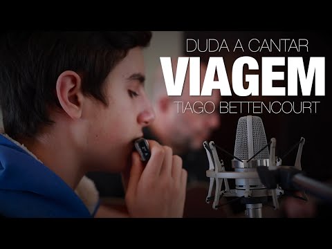 Viagem - Tiago Bettencourt - versão Duarte Valença