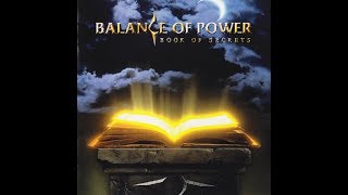 Balance Of Power - Book Of Secrets