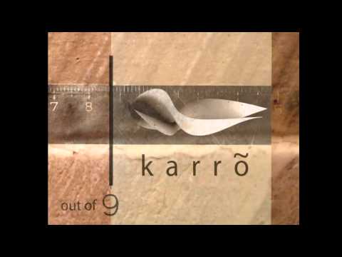 KARRO- The Materialistic Man