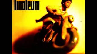 Linoleum - Your back again
