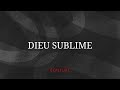 Dieu Sublime