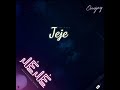 Omojay Jeje Mp3
