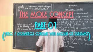CHEMISTRY FORM THREE  THE MOLE CONCEPT PART 1(INTR