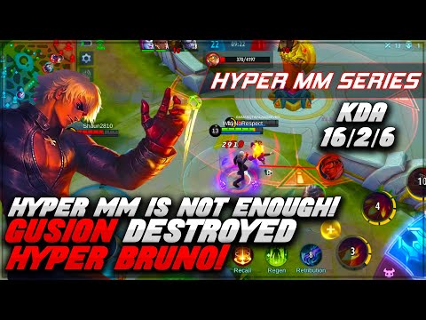 HYPER MM CAN'T STOP ME! | GUSION DESTROYED HYPER BRUNO | Gusion Rank Gameplay | Mobile Legends
