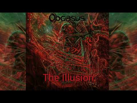Obcasus - The Illusion