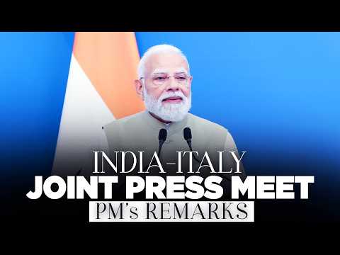 PM Modi's remarks during the joint press meet with Italian PM Giorgia Meloni