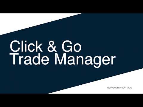Video Click and Go Trade Manager