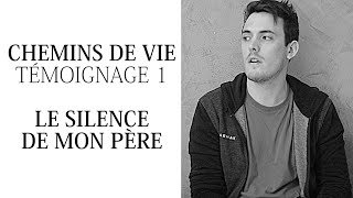 Le silence de mon père