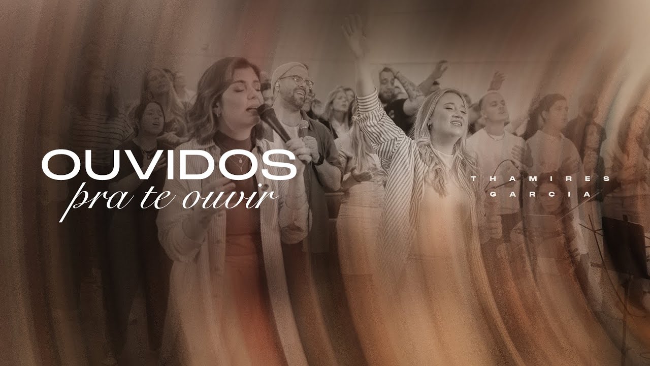 Ouvidos pra Te ouvir - Thamires Garcia feat Simone Paulino