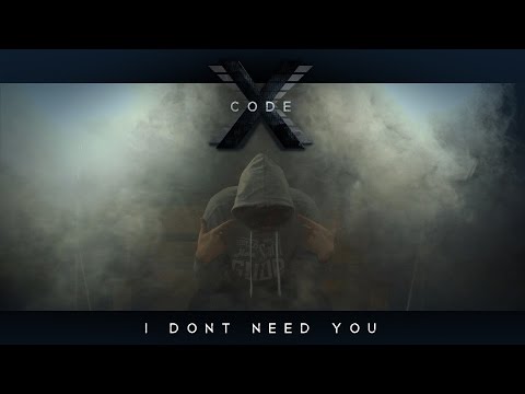 CODEX - I DON'T NEED YOU (Official Video) [Prod. by TunnA Beatz]