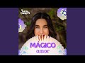 Mágico Amor 2025 Version