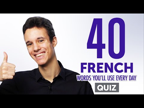 Quiz | 40 French Words You'll Use Every Day - Basic Vocabulary #44