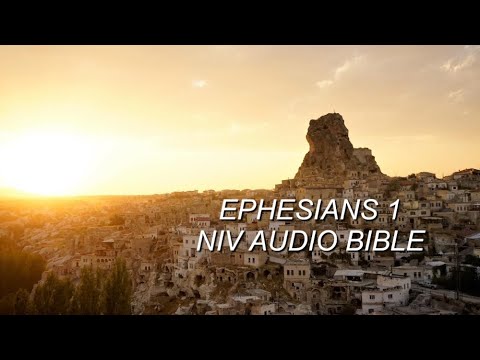 Ephesians 1 NIV AUDIO BIBLE(with text)