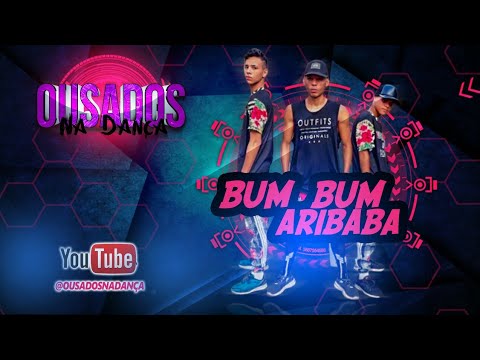 Tainá Costa e k2 - Bum Bum Aribaba | prod.JS o mão de ouro | ousados na dança oficial
