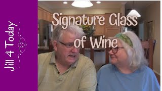Signature Glass of Wine | September 3, 2020
