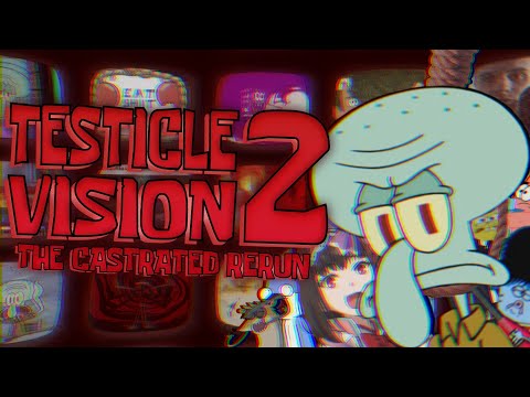 Testicle Vision 2 YTP Collab