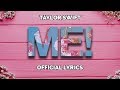 Taylor Swift - ME! (Lyrics) feat. Brendon Urie of Panic! At The Disco Taylor Swift - ME! (Lyrics) feat. Brendon Urie of Panic! At The Disco