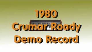 Video thumbnail for 1980 Crumar Roady Demo Record by Andralyn de Bagschaghe